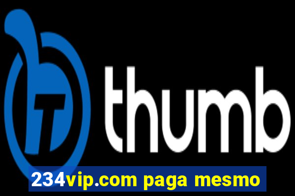 234vip.com paga mesmo